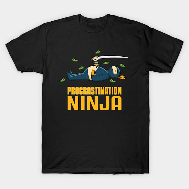 Procrastination Ninja T-Shirt by sqwear